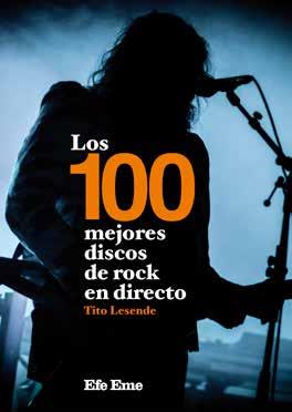 LOS 100 MEJORES DISCOS DE ROCK EN DIRECTO | 9788495749314 | LESENDE GALÁN, TITO