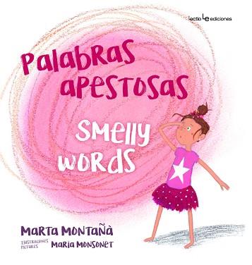 PALABRAS APESTOSAS / SMELLY WORDS | 9788416918348 | MONTAñà CORTINA, MARTA