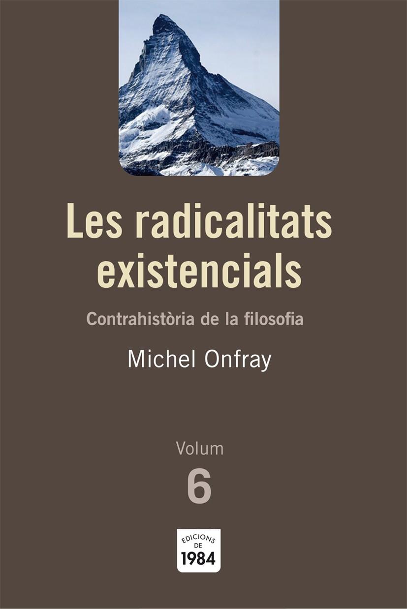 RADICALITATS EXISTENCIALS ASS-23 | 9788492440788 | ONFRAY, MICHEL