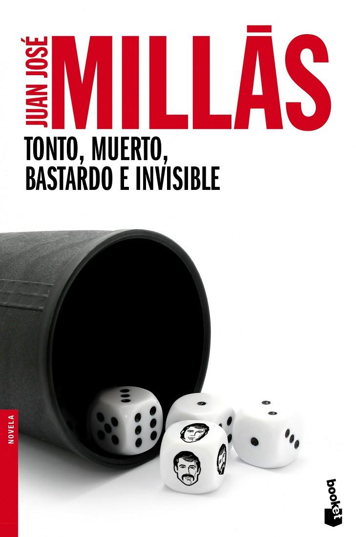 TONTO, MUERTO, BASTARDO E INVISIBLE | 9788432218170 | JUAN JOSE MILLAS