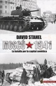 MOSCU, 1941 | 9788494989155 | STAHEL, DAVID