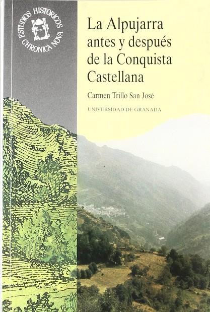 ALPUJARRA ANTES Y DESPUES DE LA CONQUISTA CASTELLA | 9788433819512 | TRILLO SAN JOSE, CARMEN