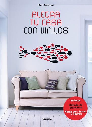 ALEGRA TU CASA CON VINILOS | 9788415989301 | 0