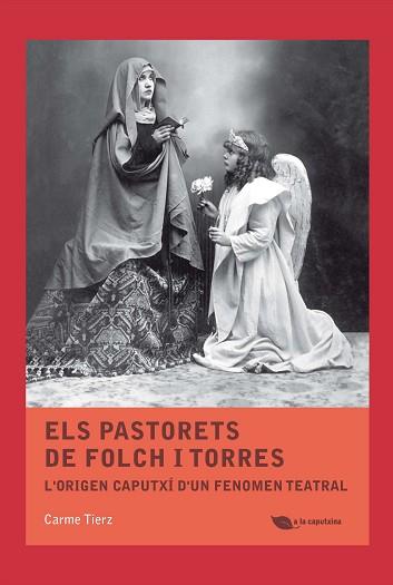 ELS PASTORETS DE FOLCH I TORRES | 9788499794938 | TIERZ, CARME