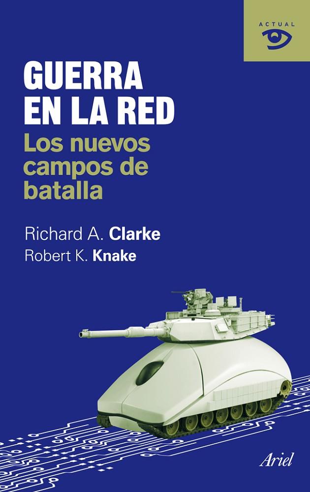 GUERRA EN LA RED | 9788434469600 | CLARKE, RICHARD