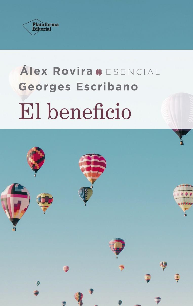 EL BENEFICIO | 9788417886264 | ROVIRA, ÁLEX/ESCRIBANO, GEORGES