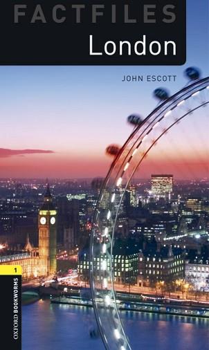 OXFORD BOOKWORMS FACTFILES 1: LONDON DIG PACK | 9780194610681 | JOHN ESCOTT