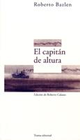 CAPITAN DE ALTURA, EL | 9788489239029 | BAZLEN, ROBERTO