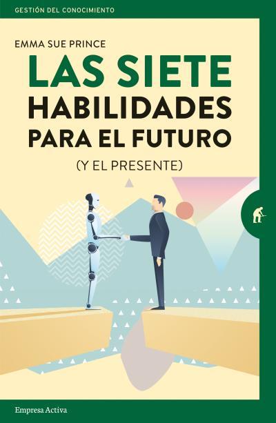 LAS SIETE HABILIDADES PARA EL FUTURO | 9788416997251 | PRINCE, EMMA-SUE