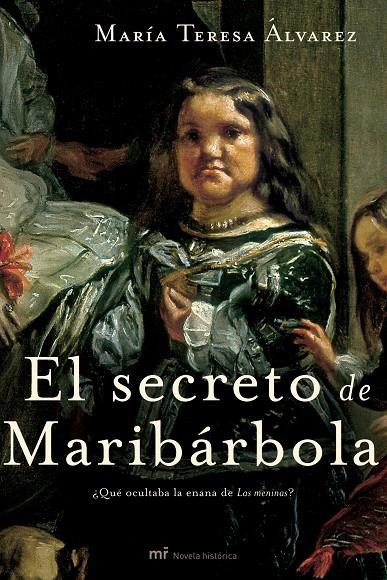 SECRETO DE MARIBÁRBOLA | 9788427030701 | ALVAREZ, MARIA TERESA