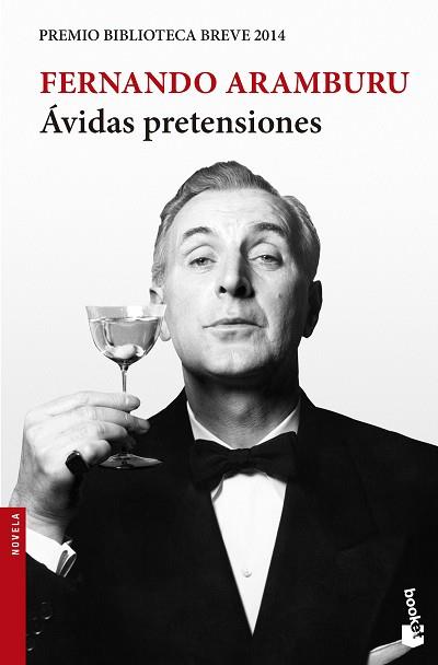 ÁVIDAS PRETENSIONES | 9788432224348 | FERNANDO ARAMBURU