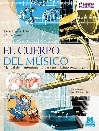 CUERPO DEL MUSICO | 9788499100333 | ROSSET I LLOBET, JAUME/ODAM, GEORGE
