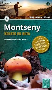 MONTSENY -BOLETS EN RUTA ALPINA | 9788480907668