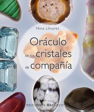 ORACULO DE LOS CRISTALES DE COMPAÑIA Y CARTAS | 9788497775946 | LLINARES,NINA