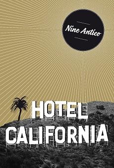 HOTEL CALIFORNIA | 9788494414077 | ANTICO, NINE
