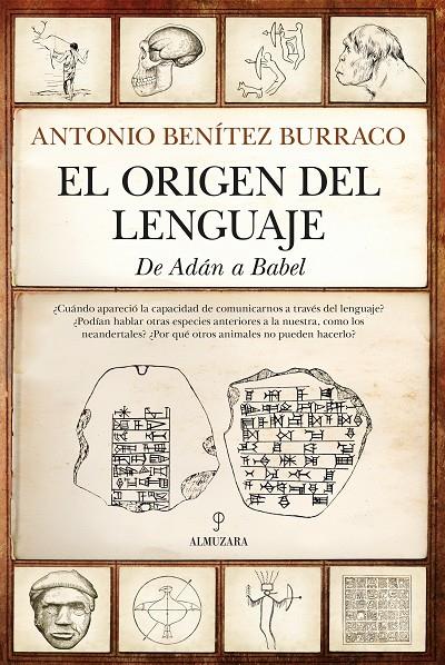 ORIGEN DEL LENGUAJE, EL | 9788411314992 | ANTONIO BENÍTEZ BURRACO