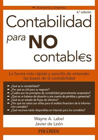 CONTABILIDAD PARA NO CONTABLES | 9788436832860 | LABEL, WAYNE/LEÓN LEDESMA, JAVIER DE