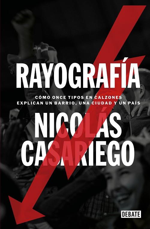 RAYOGRAFIA | 9788419642134 | CASARIEGO, NICOLÁS
