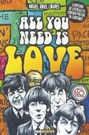ALL YOU NEED IS LOVE | 9788494713385