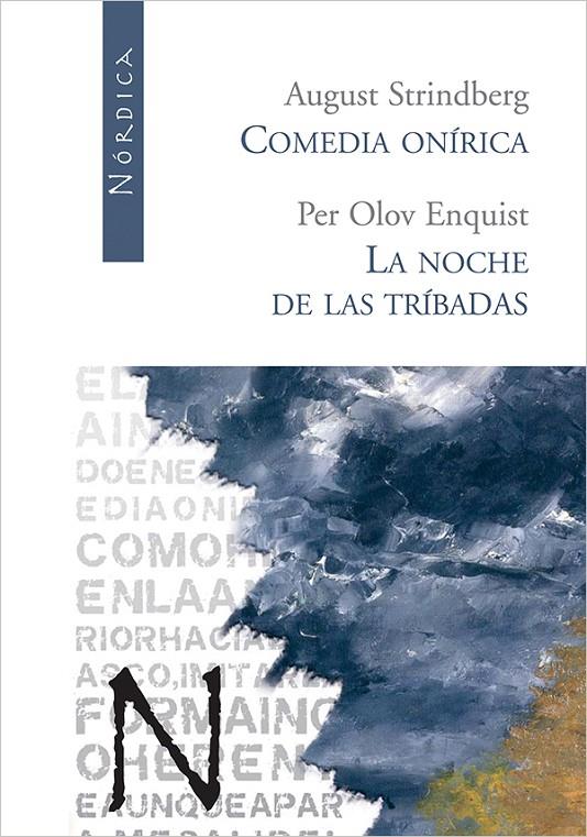 COMEDIA ONIRICA / LA NOCHE DE LAS TRIBADAS | 9788493485467 | STRINDBERG, AUGUST / ENQUIST, PER OLOV