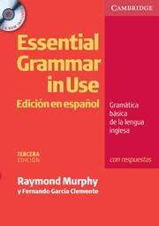 ESSENTIAL GRAMMAR IN USE CON RESPUESTAS ED. ESPAÑOL | 9788483234693 | MURPHY RAYMOND