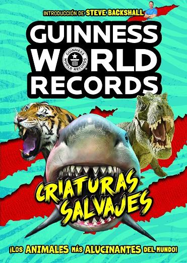 GUINNESS WORLD RECORDS. CRIATURAS SALVAJES | 9788408225584 | GUINNESS WORLD RECORDS