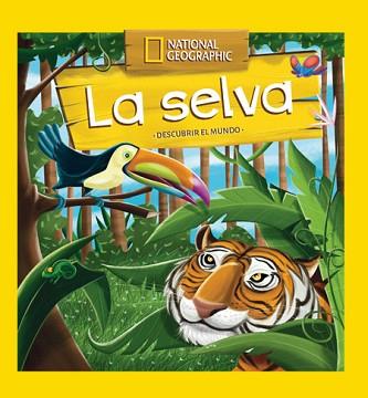 DESCUBRIR EL MUNDO: LA SELVA | 9788482986128 | , REDACCION RBA LIBROS, S.A.
