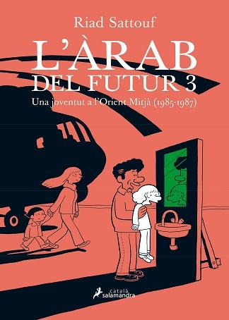 L'ARAB DEL FUTUR III | 9788416310234 | SATTOUF, RIAD