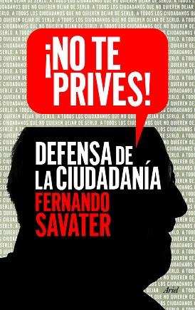¡NO TE PRIVES! | 9788434418615 | FERNANDO SAVATER