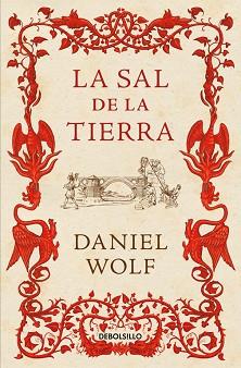 LA SAL DE LA TIERRA | 9788466336963 | WOLF, DANIEL