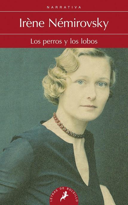 PERROS Y LOS LOBOS | 9788498384703 | NEMIROVSKY, IRENE (1903-1942) [VER TITULOS]