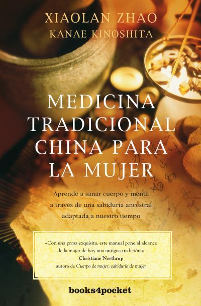 MEDICINA TRADICIONAL CHINA PARA LA MUJER | 9788415870807 | ZHAO, XIAOLAN/KINOSHITA, KANAE