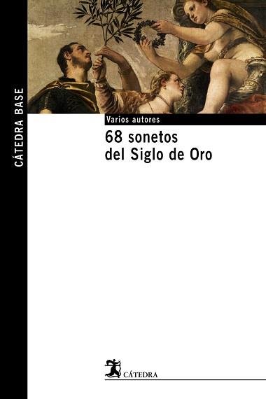 68 SONETOS DEL SIGLO DE ORO | 9788437621500 | AA.VV.
