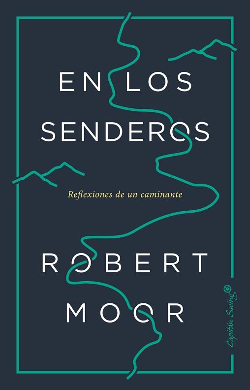 EN LOS SENDEROS | 9788494871092 | MOOR, ROBERT