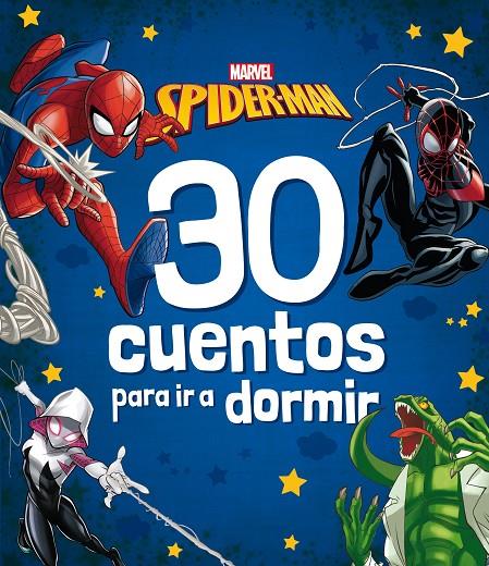 SPIDER-MAN. 30 CUENTOS PARA IR A DORMIR | 9788418610486 | MARVEL