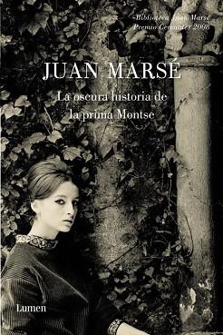 OSCURA HISTORIA DE LA PRIMA MONTSE | 9788426417237 | MARSE, JUAN