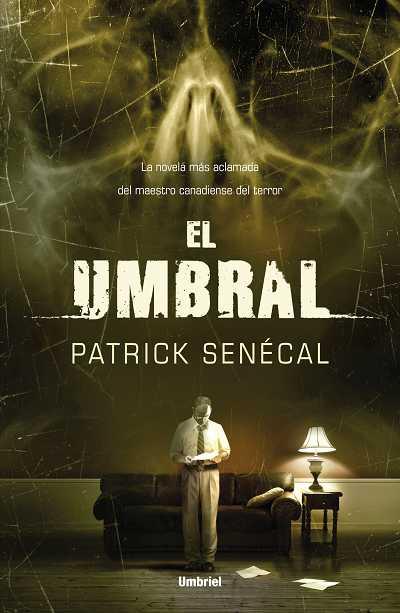 UMBRAL,EL | 9788489367784 | SENECAL,PATRICK