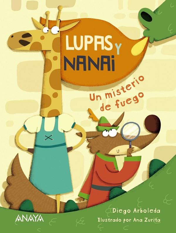 LUPAS Y NANAI. UN MISTERIO DE FUEGO | 9788469865798 | ARBOLEDA, DIEGO
