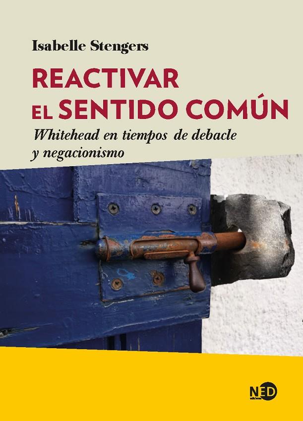 REACTIVAR EL SENTIDO COMÚN | 9788418273315 | STENGERS, ISABELLE