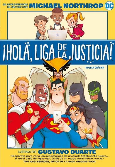 ¡HOLA, LIGA DE LA JUSTICIA! | 9788418002809 | NORTHROP, MICHAEL