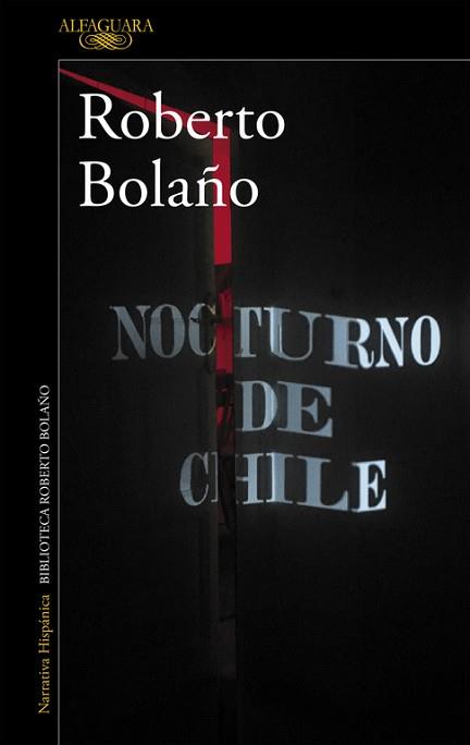 NOCTURNO DE CHILE | 9788420426723 | ROBERTO BOLAÑO