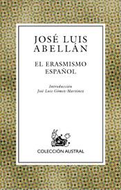 ERASMISMO ESPAÑOL | 9788467016987 | ABELLAN, JOSE LUIS