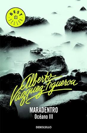 MARADENTRO | 9788497930031 | VAZQUEZ-FIGUEROA, ALBERTO