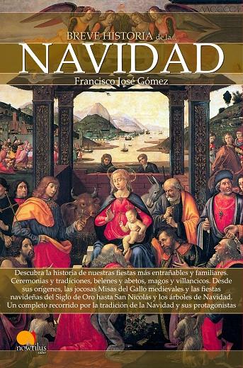 BREVE HISTORIA DE LA NAVIDAD | 9788499675367 | GÓMEZ FERNÁNDEZ, FRANCISCO JOSÉ