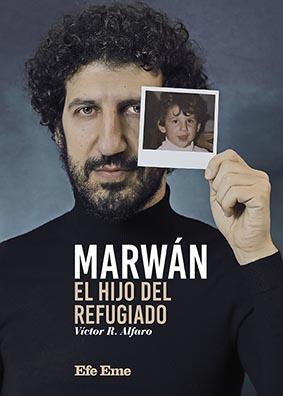 MARWÁN, EL HIJO DEL REFUGIADO | 9788495749437 | RODRÍGUEZ ALFARO, VÍCTOR
