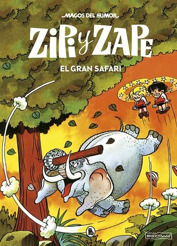 ZIPI Y ZAPE. EL GRAN SAFARI (MAGOS DEL HUMOR 18) | 9788402423559 | ESCOBAR, JOSEP
