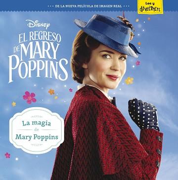 EL REGRESO DE MARY POPPINS. LA MAGIA DE MARY POPPINS | 9788417529215 | DISNEY