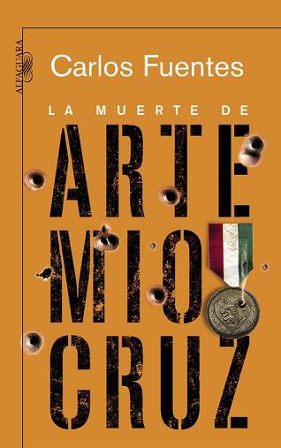 MUERTE DE ARTEMIO CRUZ | 9788420473789 | FUENTES, CARLOS