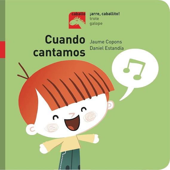 CUANDO CANTAMOS - ¡ARRE, CABALLITO! | 9788491012245 | COPONS RAMON, JAUME