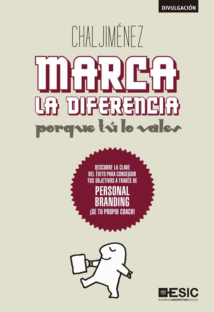 MARCA LA DIFERENCIA | 9788473566520 | JIMÉNEZ VINUESA, CHAL